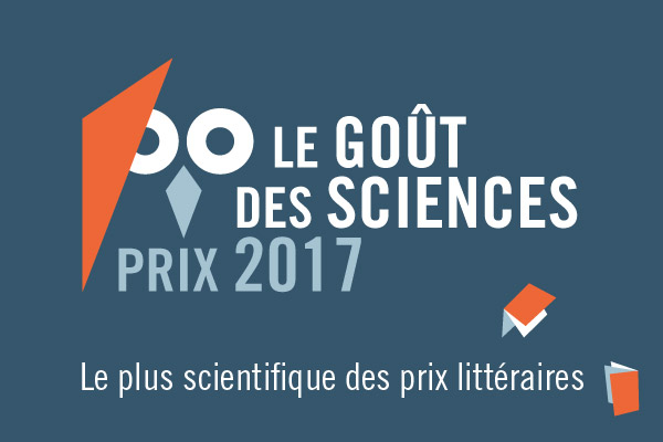 Prix Le goût des sciences 2017