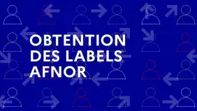 Obtention des labels AFNOR