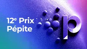 12e édition du Prix Pépite - 2025