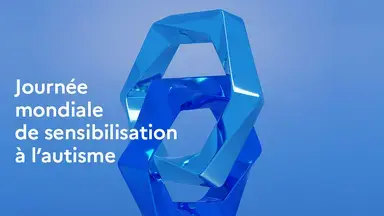 Journée mondiale de sensibilisation à l'autisme