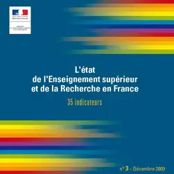 L'état de l'Enseignement supérieur et de la Recherche en France - 35 indicateurs - n°3 - Décembre 2009