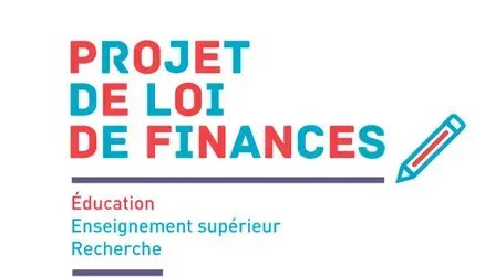 Projet de Loi de Finances  Éducation, Enseignement supérieur, Recherche