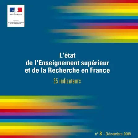 L'état de l'Enseignement supérieur et de la Recherche en France - 35 indicateurs - n°3 - Décembre 2009
