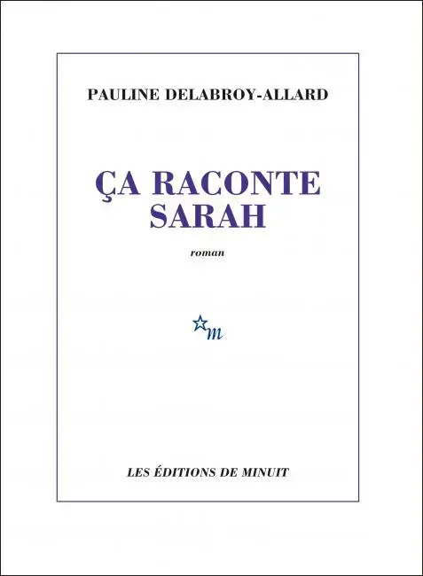 ça raconte Sarah