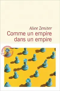 Comme un empire dans un empire
