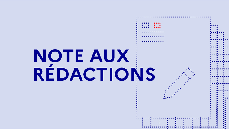 Note aux rédactions