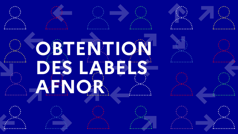 Obtention des labels AFNOR