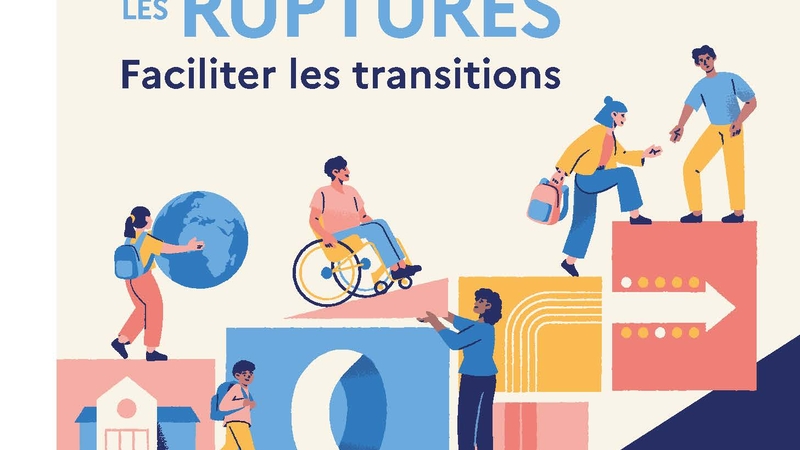 Eviter les ruptures faciliter les transitions - Couverture