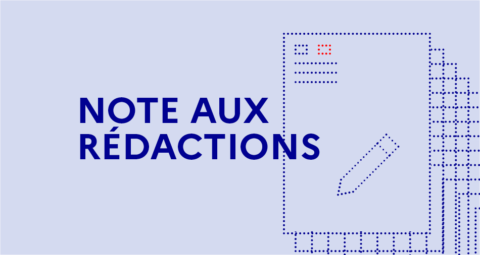 Note aux rédactions