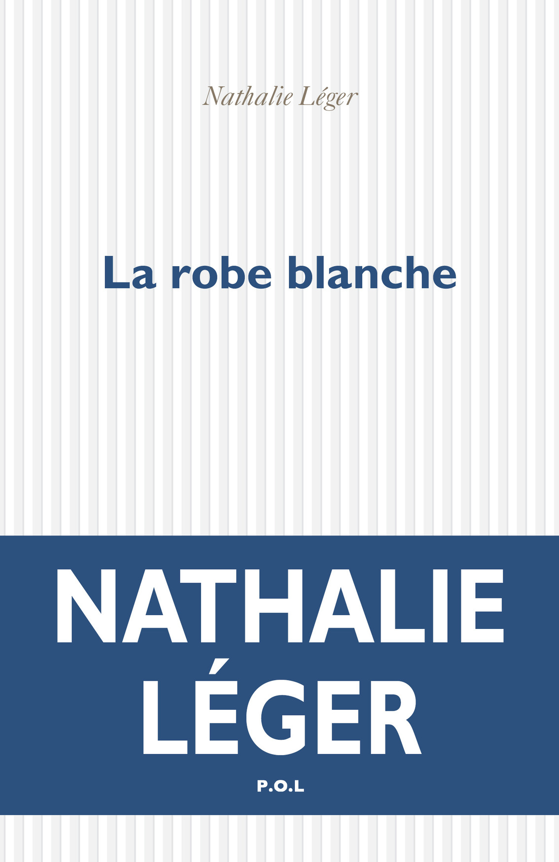 La robe blanche