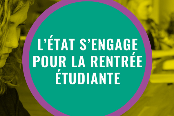 L'Etat s'engage pour la rentrée étudiante