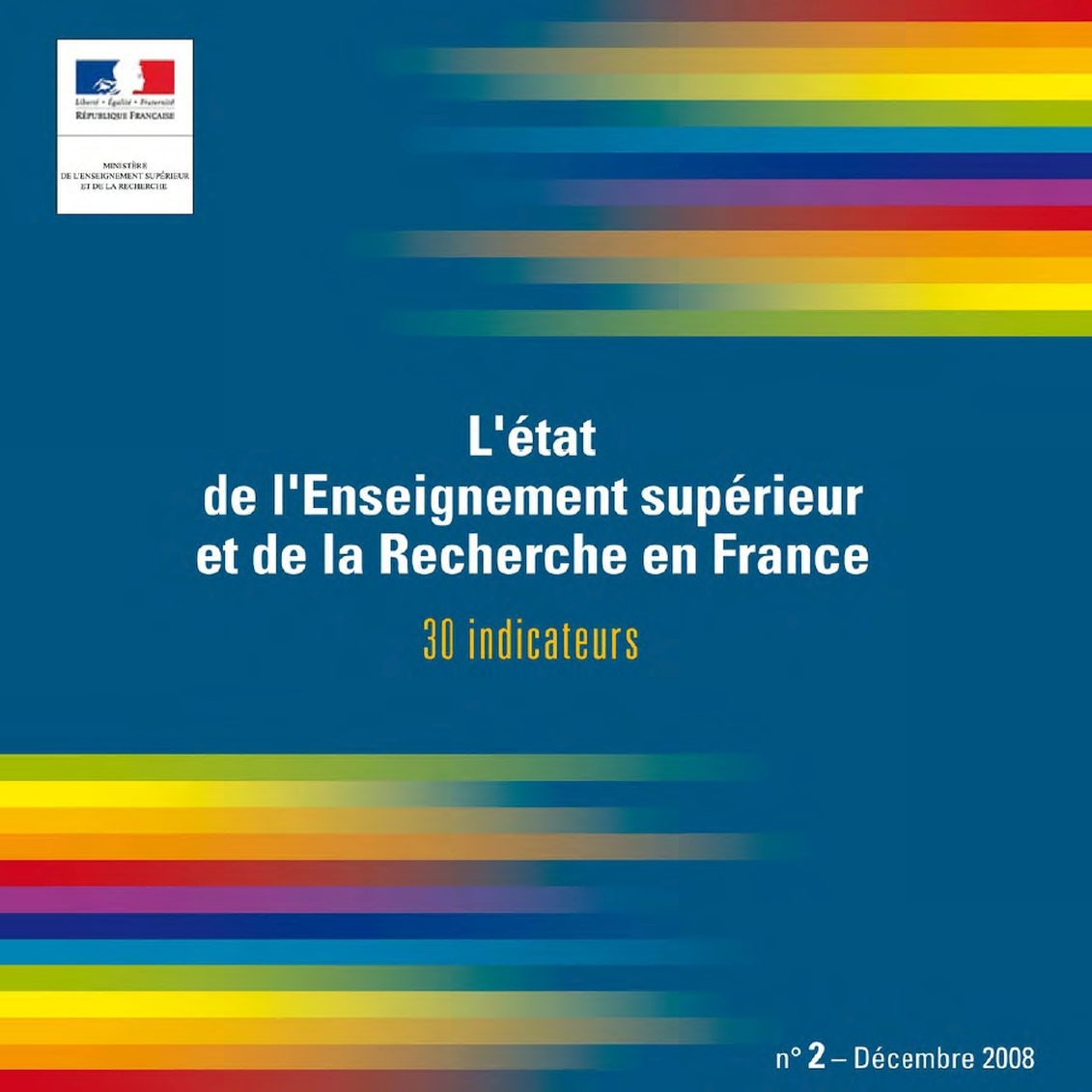 L'état de l'Enseignement supérieur et de la Recherche en France - 30 indicateurs - n°2 - Décembre 2008