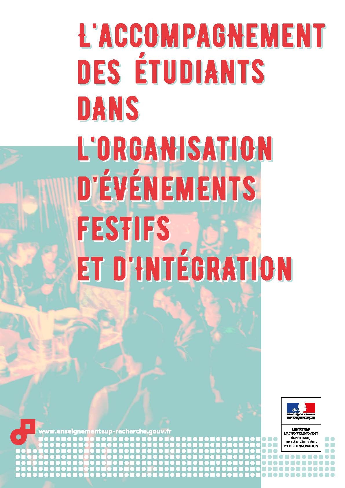 L'accompagnement des étudiants dans l'organisation d'événements festifs et d'intégration - Couverture