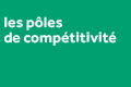 Fiche les Pôles de compétitivité