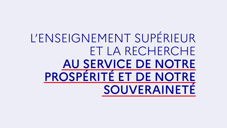 L'enseignement supérieur et de la recherche au service de notre prospérité et de notre souveraineté