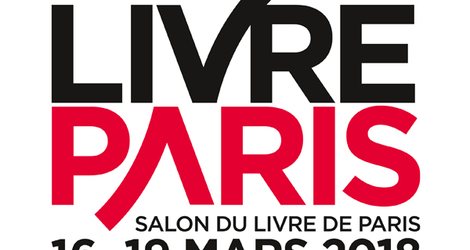 Salon du Livre de Paris du 16 au 19 mars 2018