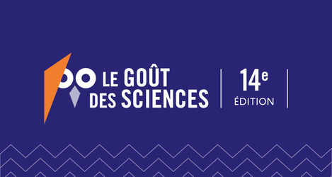 Le Goût des sciences 14e édition