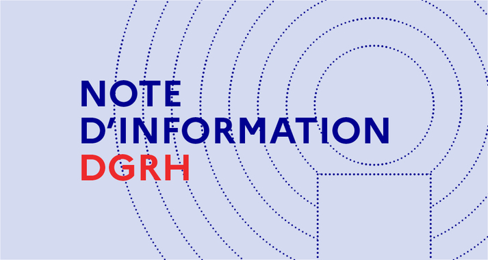 Note d'information de la DGRH