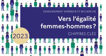 Vers l'égalité femmes-hommes ? Chiffres clés 2023 (Enseignement supérieur et recherche)