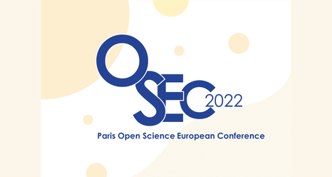 OSEC 2022 Paris Open Science European Conference