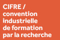 Fiche CIFRE (convention industrielle de formation)