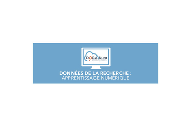 DORANUM - Données de la Recherche : Apprentissage NUMérique à la gestion et au partage